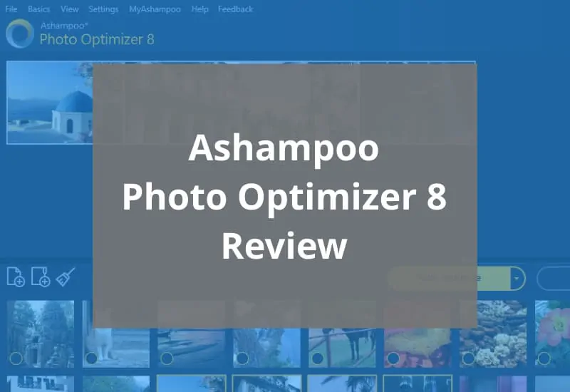 ashampoo photo optimizer 8 review featured image