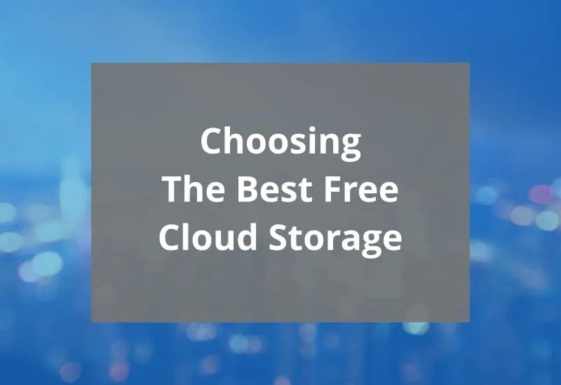 choosing the best free cloud storage featured image