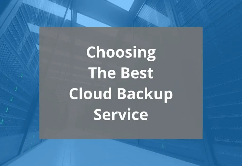 choosing the best cloud backup service featured image