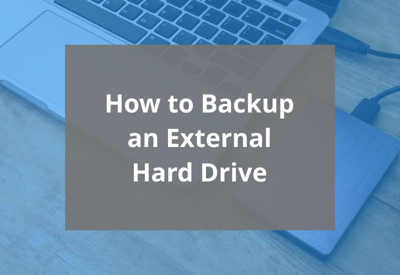 how to backup an external hard drive featured image