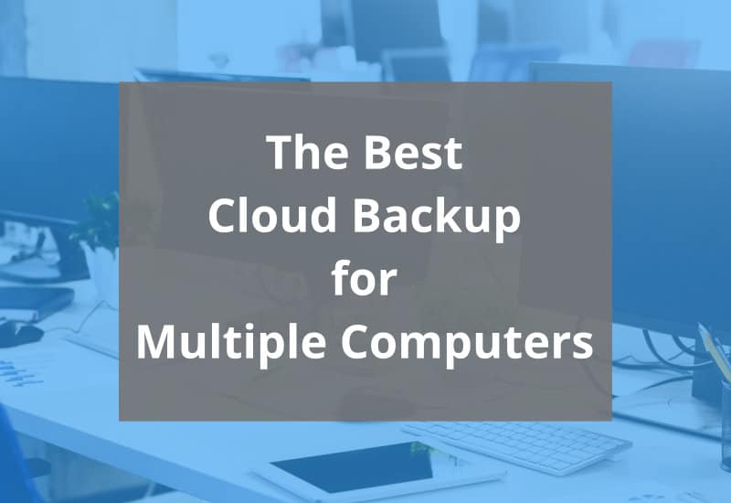 best cloud backup for multiple computers - featured image