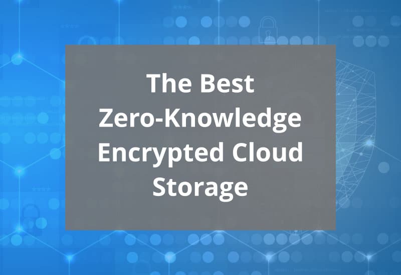 best zero-knowledge encrypted cloud - featured image